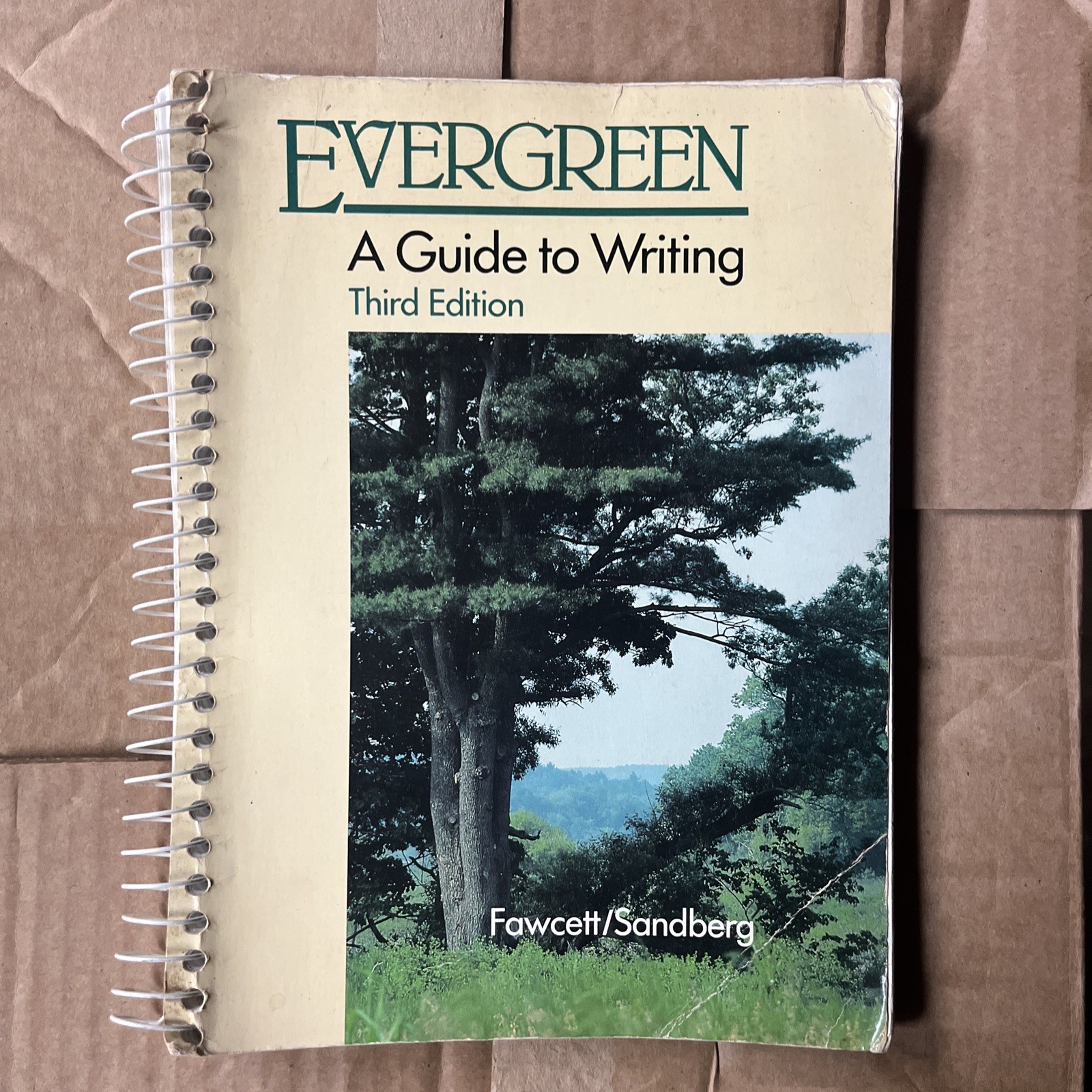 Evergreen: A Guide to Writing – paperback Fawcett, Susan & Sandberg, Alvin, Used