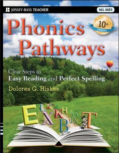 Phonics Pathways: Clear Steps to Easy Reading and Perfect Spelling – VERY GOOD
