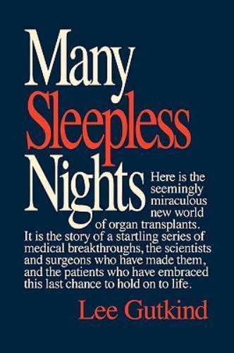 Many Sleepless Nights: The World of Organ Transplantation, USED-Very Good, Gutki