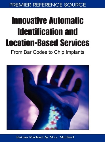 Katina Michael Innovative Automatic Identification and L (Hardback) (UK IMPORT)