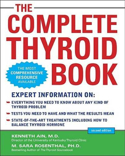 The Complete Thyroid Book, Second Edition (All Other Health) – Paperback – GOOD