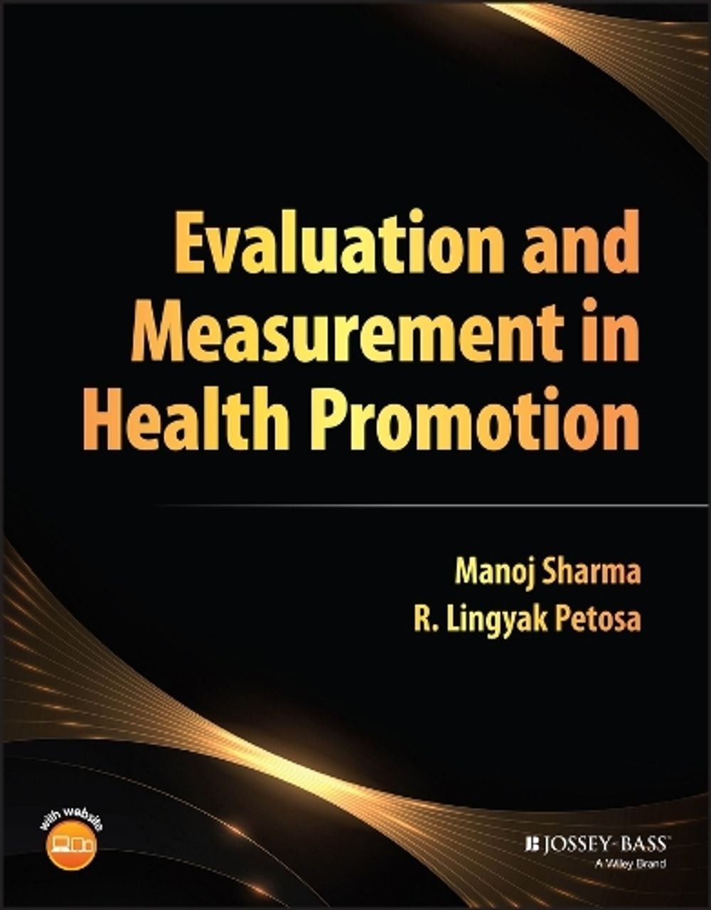 Evaluation and Measurement in Health Promotion by Manoj Sharma Paperback Book