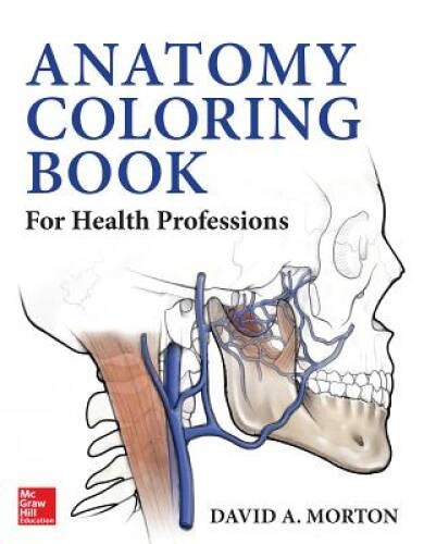 Anatomy Coloring Book for Health Professions (Medical/Denistry) – VERY GOOD