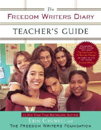 The Freedom Writers Diary Teacher’s Guide – Paperback By Gruwell, Erin – GOOD