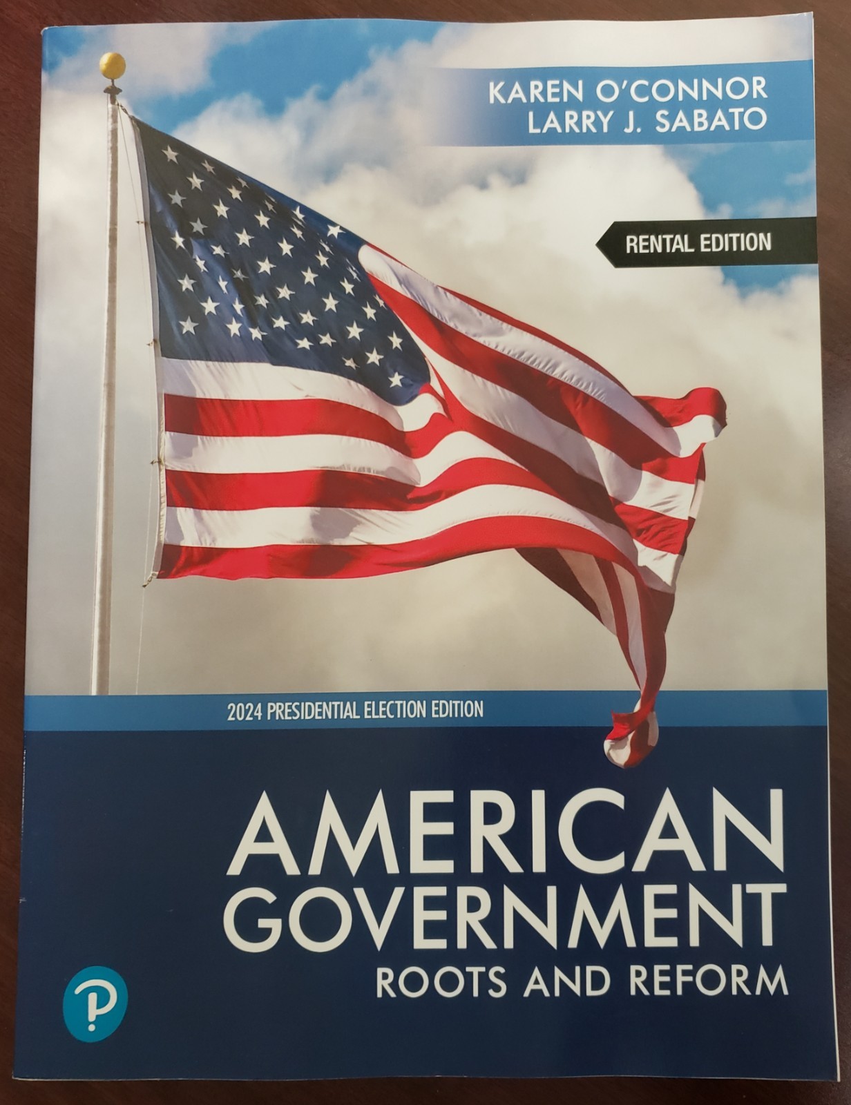 American Government: Roots and Reform, 15th edition