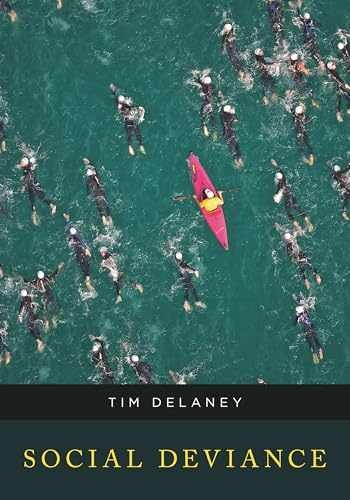 Social Deviance – Paperback, by Delaney Tim – Very Good
