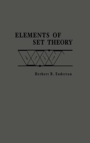 ELEMENTS OF SET THEORY by Herbert B. Enderton University of California, Los