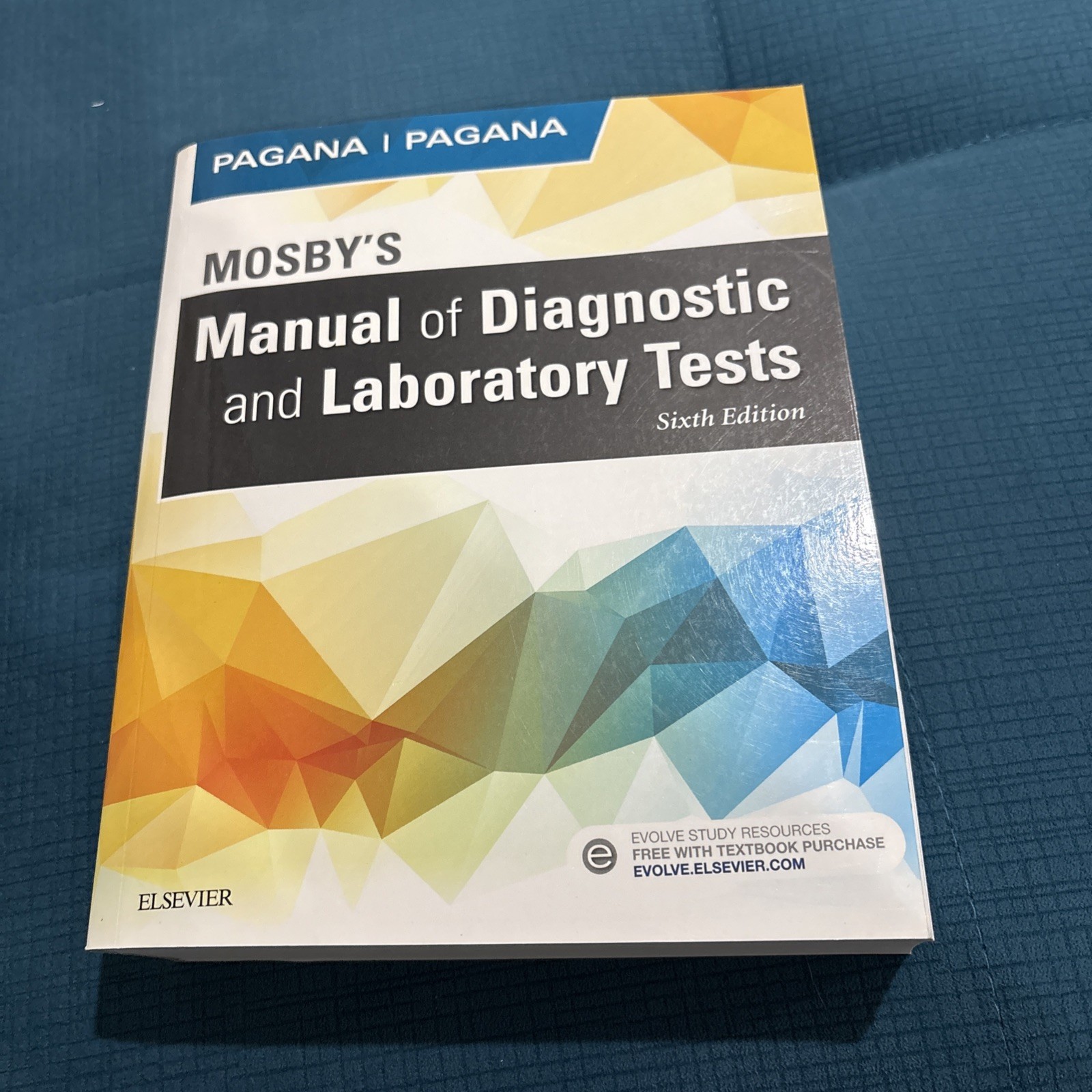 Mosby’s Manual of Diagnostic and Laboratory Tests by Timothy J. Pagana and…