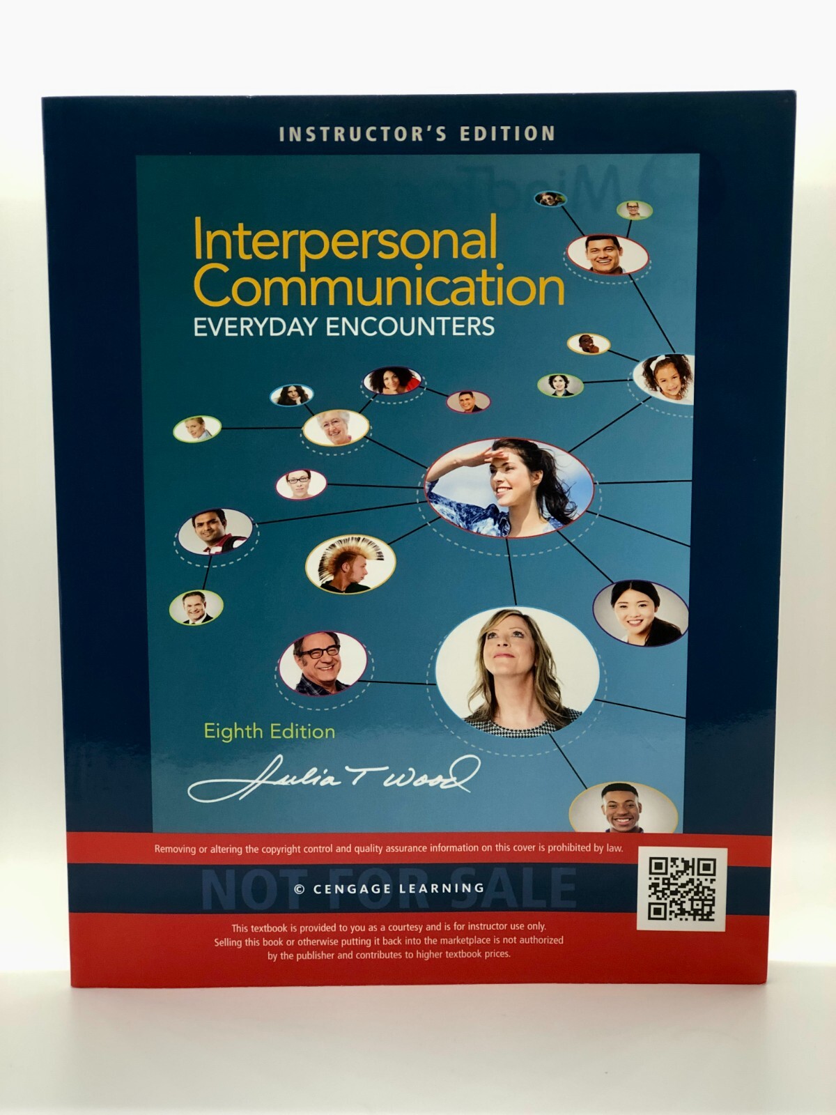 Interpersonal Communication: Everyday Encounters Wood 8th, Review Copy LIKE NEW