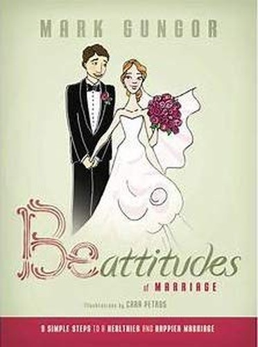 Be-Attitudes of Marriage: 9 Simple Steps to a Health…