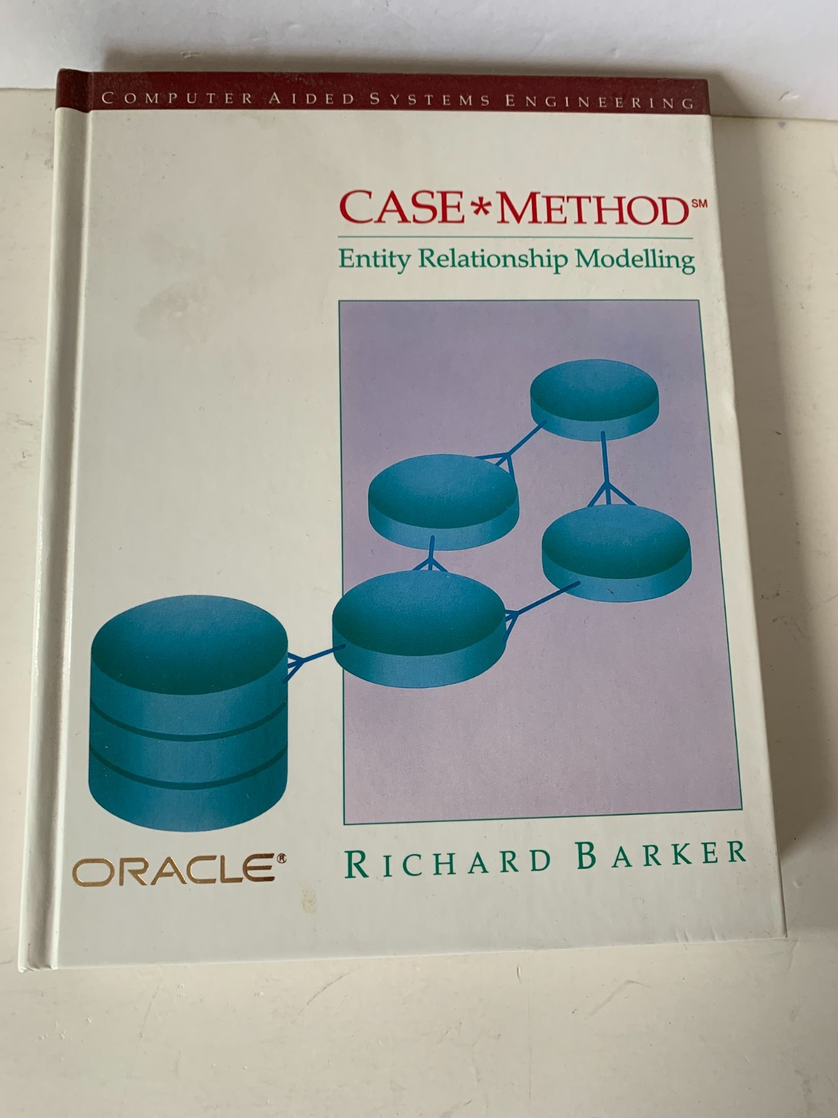 Case Method : Entity Relationship Modelling by Richard Barker (1990, Trade…d