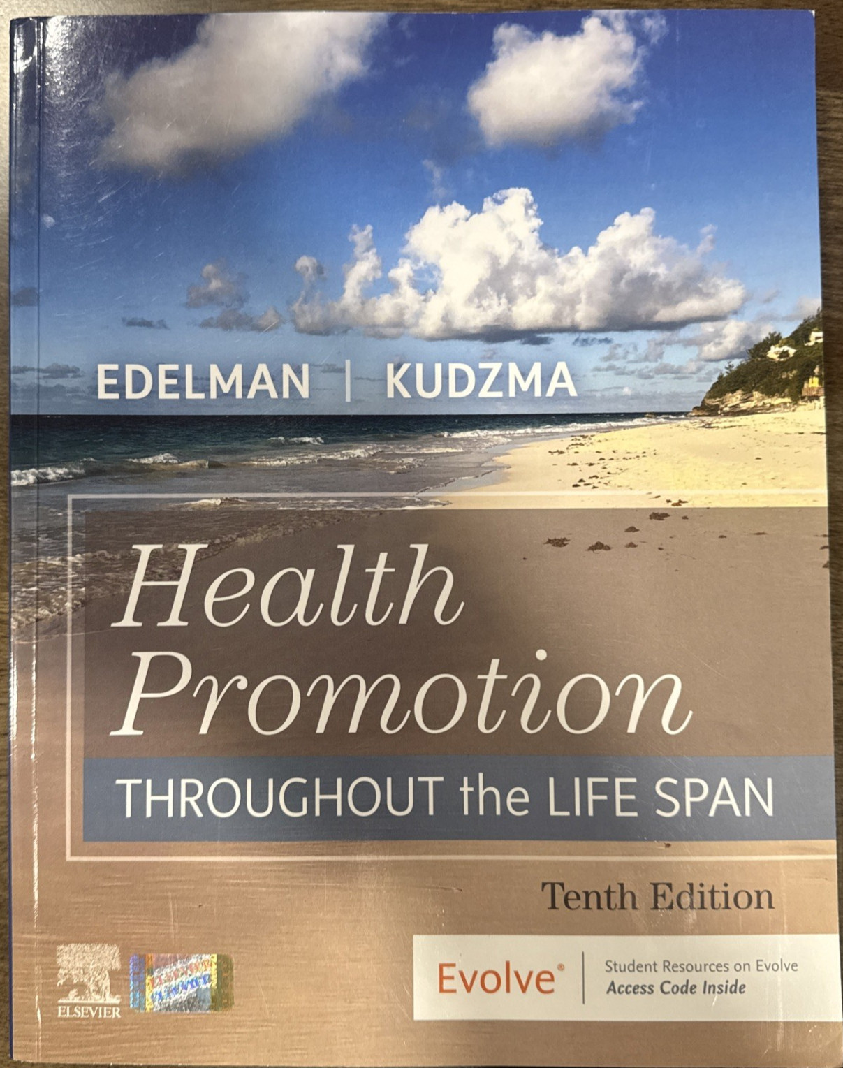 Health Promotion Throughout the Life Span 10th Edition by Edelman and Kudzma NEW