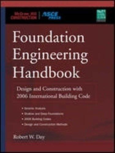 Foundation Engineering Handbook : Design and Construction LC7