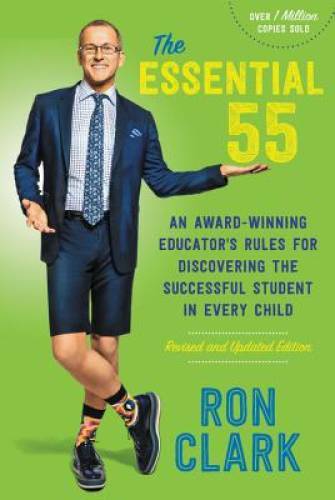 The Essential 55: An Award-Winning Educator’s Rules for Discovering the S – GOOD