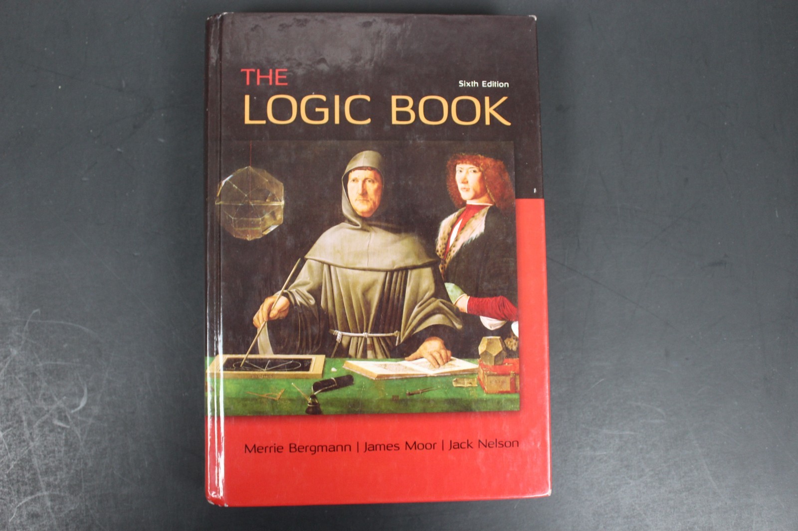 Logic Book by James Moor, Jack Nelson and Merrie Bergmann (2013, HC) (FT1973)