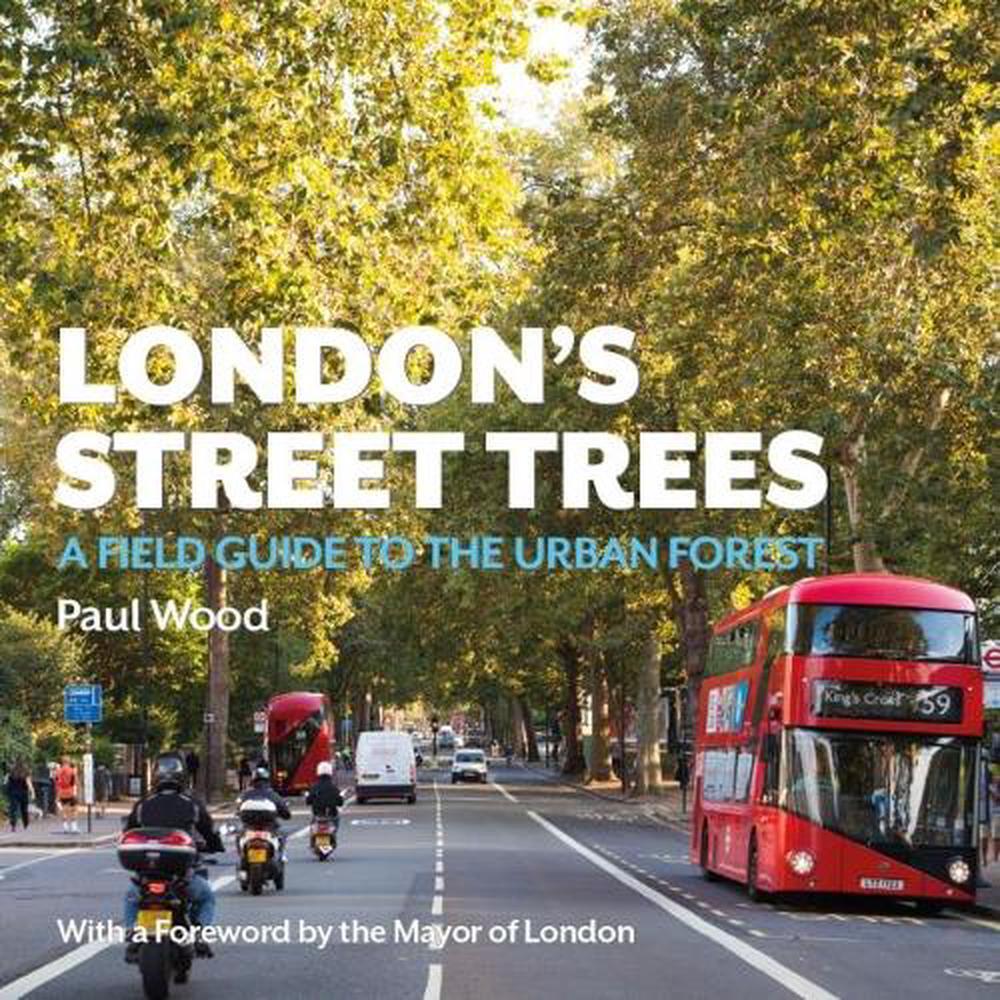 London’s Street Trees by Paul Wood Paperback Book Free Shipping!