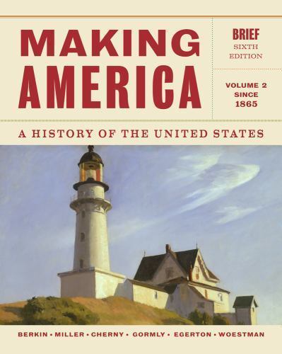 Making America: A History of the United States- 9781133943280, Berkin, paperback