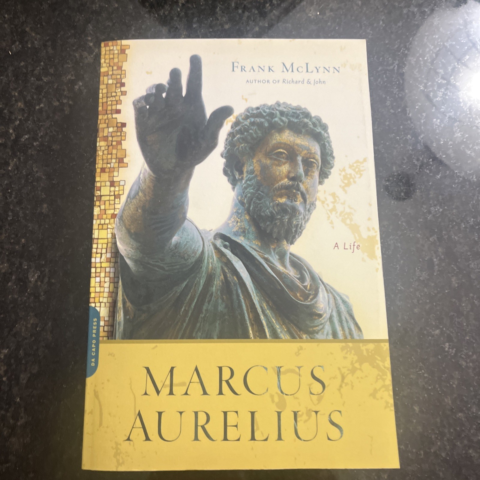 Marcus Aurelius A Life By Frank Lynn