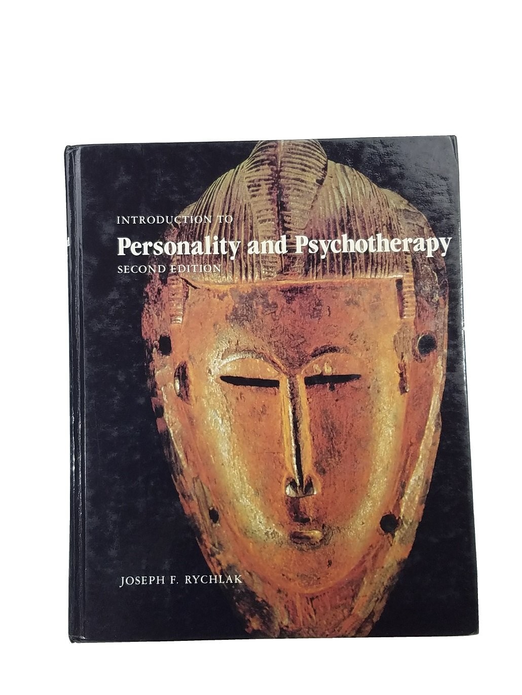Introduction to Personality and Psychotherapy by Joseph Rychlak