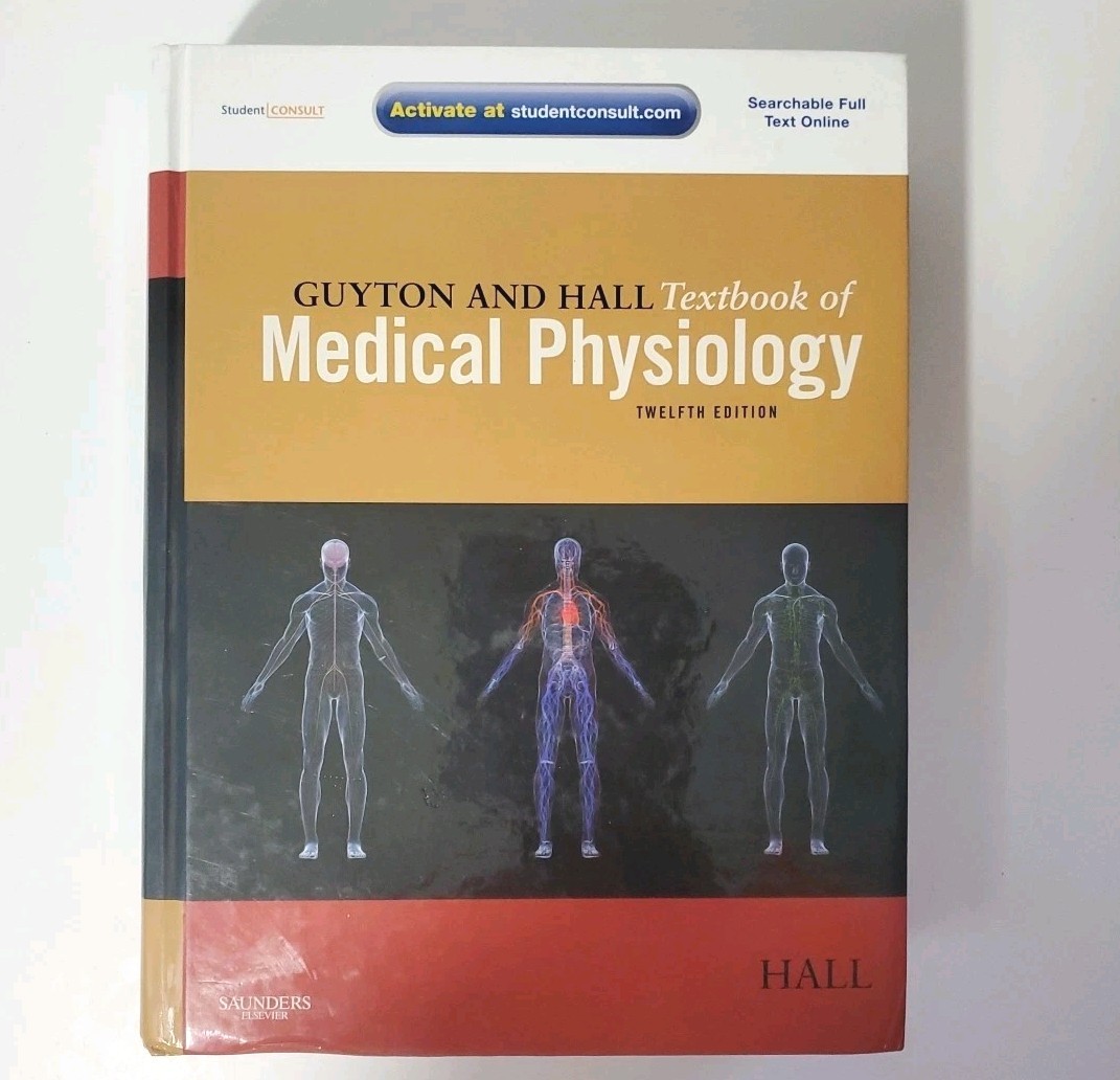 Guyton Physiology: Medical Physiology by John E. Hall and Arthur C. Guyton…