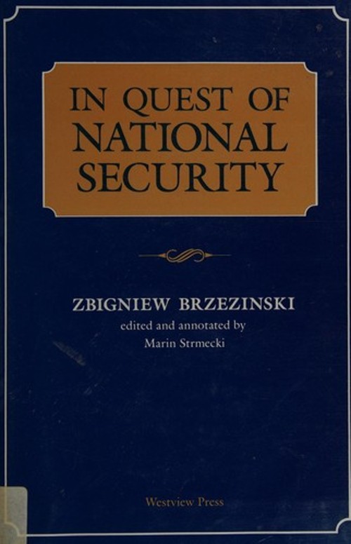 In Quest of National Security Hardcover Zbigniew, Strmecki, Marin