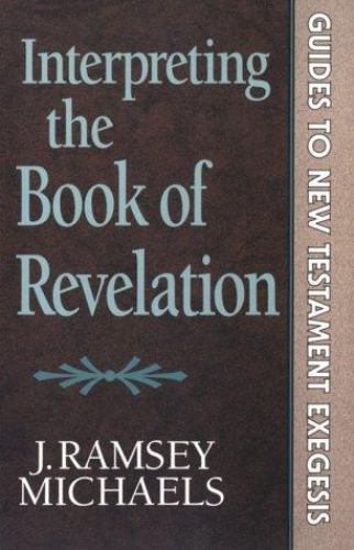 Interpreting the Book of Revelation (Guides to New Testament Exegesis)