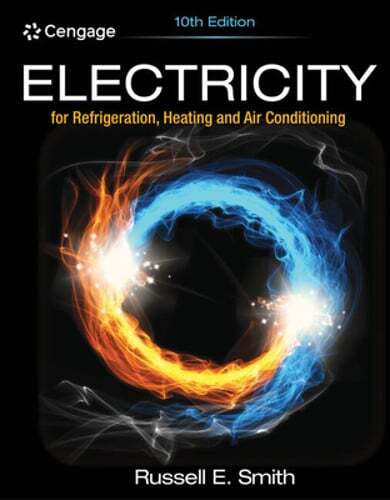 Electricity for Refrigeration, Heating, and Air Conditioning by Russell Smith