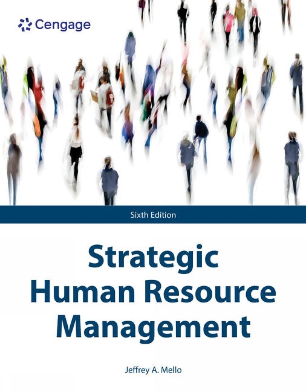 Strategic Human Resource Management by Jeffrey Mello Paperback Book