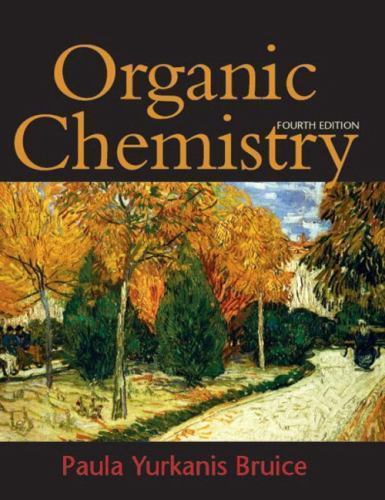 Organic Chemistry by Paula Yurkanis Bruice (2003, Hardcover)