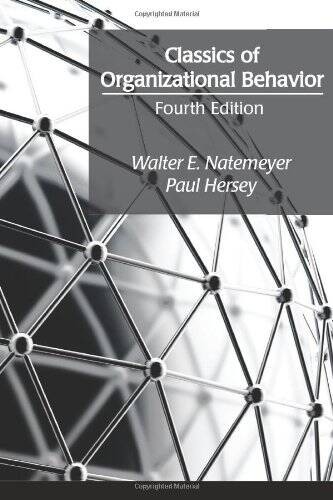 Classics of Organizational Behavior – Paperback By Walter E. Natemeyer – GOOD