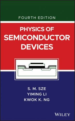 Physics of Semiconductor Devices by Sze, Simon M.