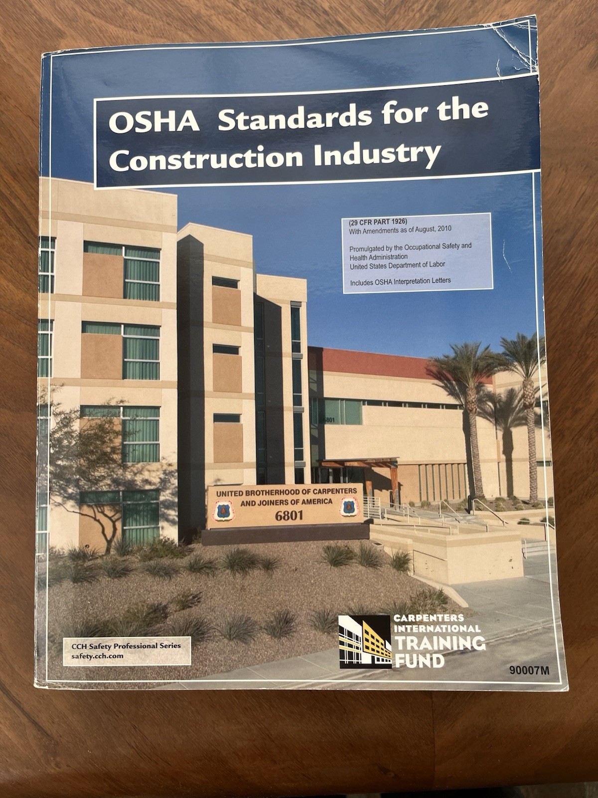 OSHA Standards for the Construction Industry with 2010 Amendments