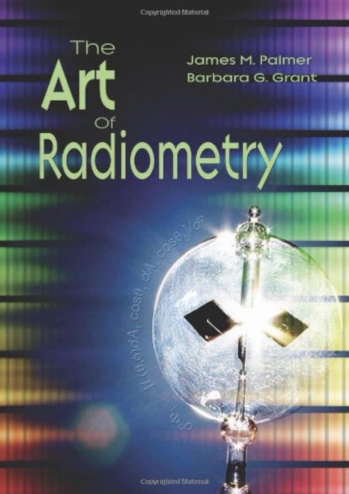 The Art of Radiometry Paperback Barbara G., Palmer, James M. Gran