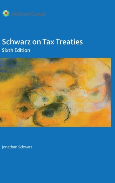 Schwarz – on Tax Treaties – New hardback or cased book – X555z
