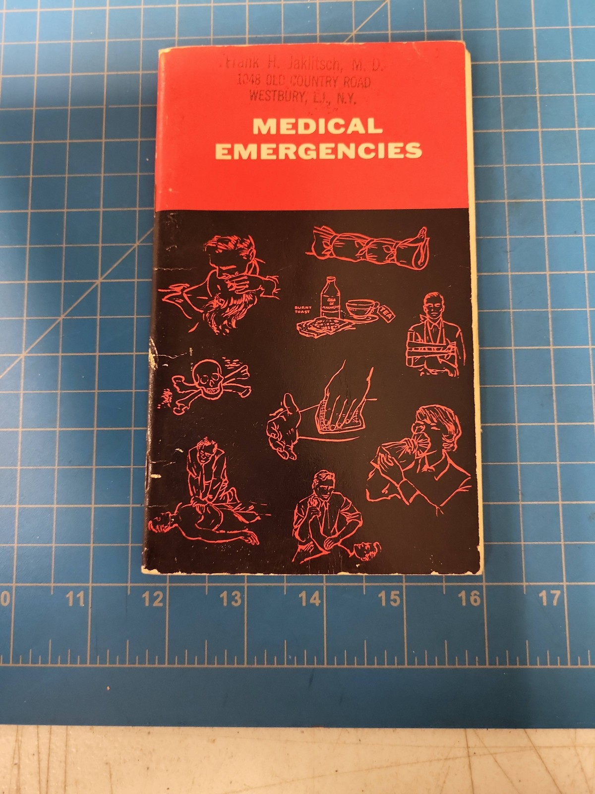 Medical Emergencies Book Frank H Jaklitsch MD First Aid Guide Vintage 1962