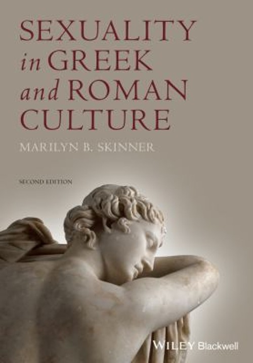 Sexuality in Greek and Roman Culture Paperback Marilyn B. Skinner