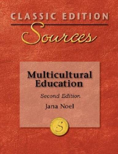 Classic Edition Sources: Multicultural Education – Paperback – GOOD