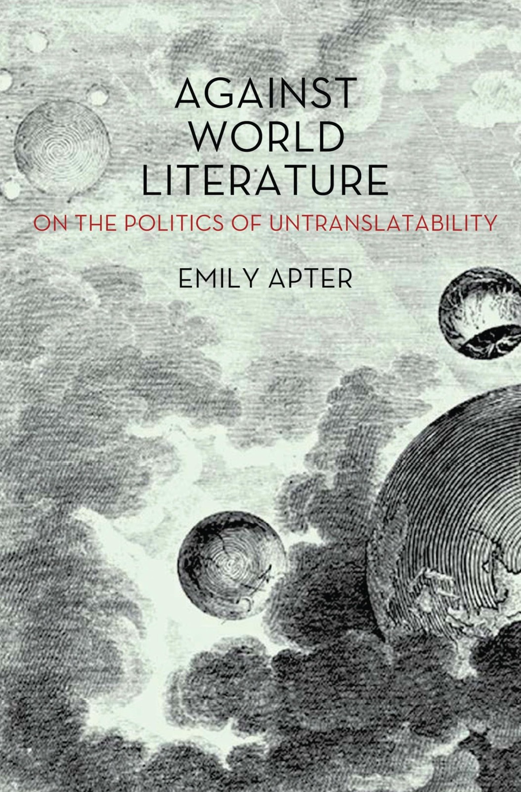 Against World Literature: On the Politics of Untranslatability – paperback A…