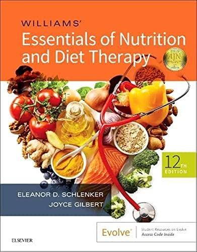 Williams’ Essentials of Nutrition and Diet Therapy – Paperback – GOOD