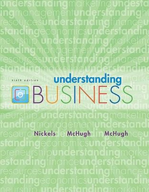 Understanding Business Susan, Mchugh, James, Nickels, William G.