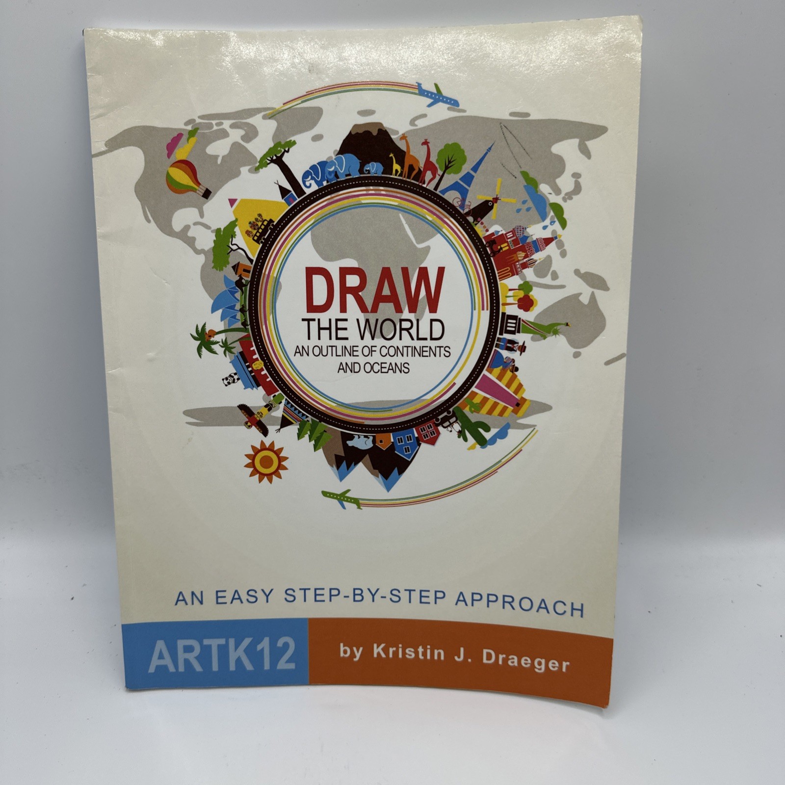 Draw the World ArtK12 Kristin Draeger Homeschool Geography Art Step By Step 2017