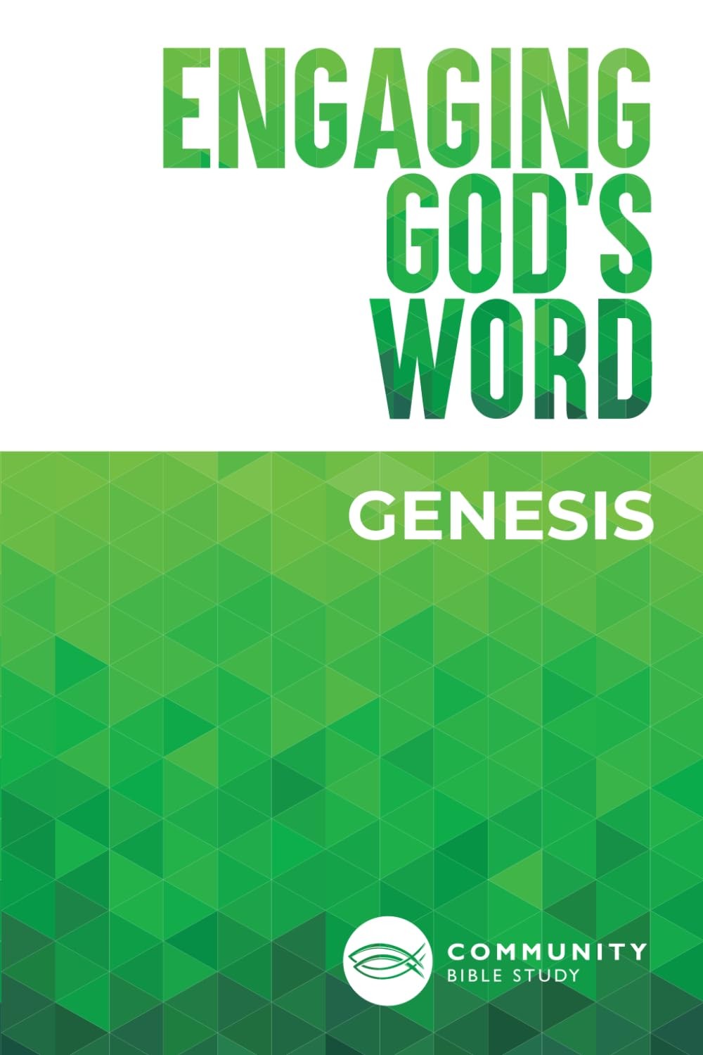 Engaging God’s Word: Genesis
