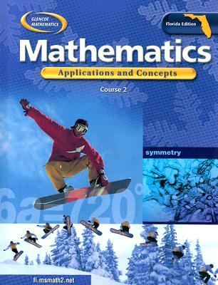 Glencoe Mathematics Course 2: Florida;Glencoe Mathematics