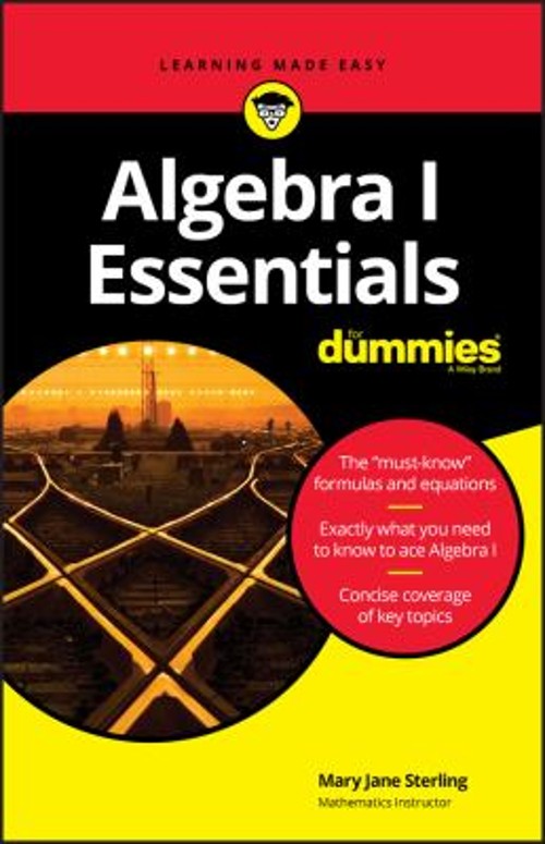 Algebra I Essentials For Dummies Paperback Mary Jane Sterling