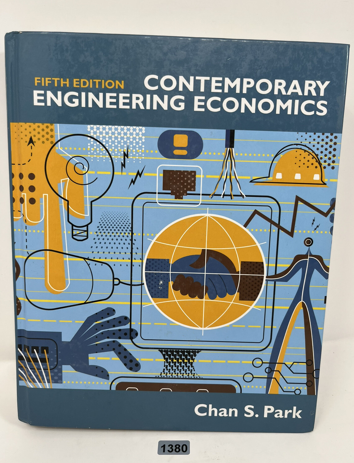 Contemporary Engineering Economics by Chan S. Park (2010, Hardcover)