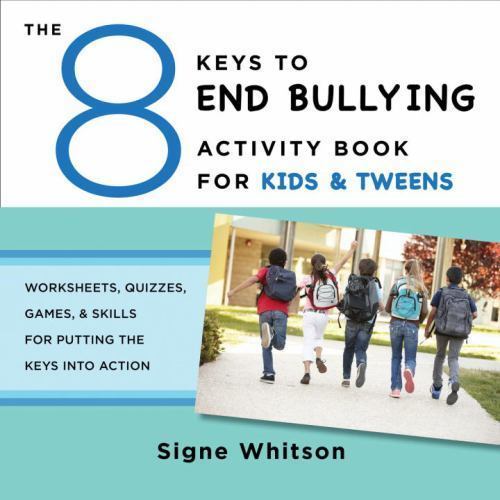 The 8 Keys to End Bullying Activity Book for Kids & Tweens: Worksheets,…