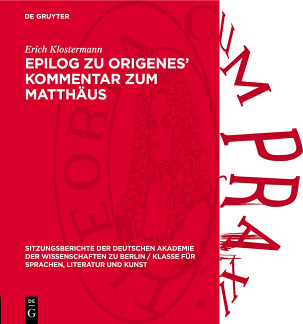 Epilog Zu Origenes’ Kommentar Zum Matth?Us