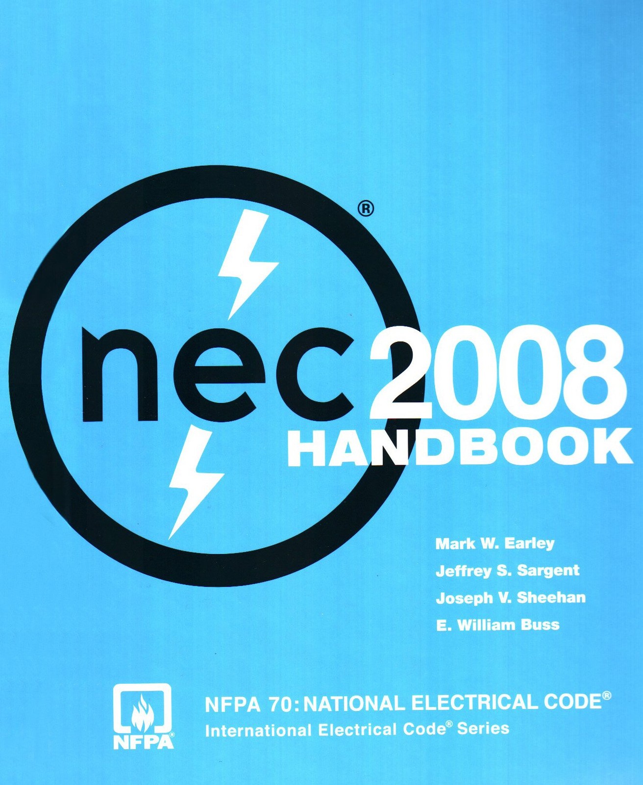 NATIONAL ELECTRICAL CODE HANDBOOK 2008 ED: .