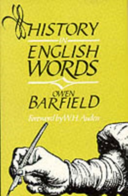 HISTORY IN ENGLISH WORDS by Owen Barfield Paperback Self Help Business