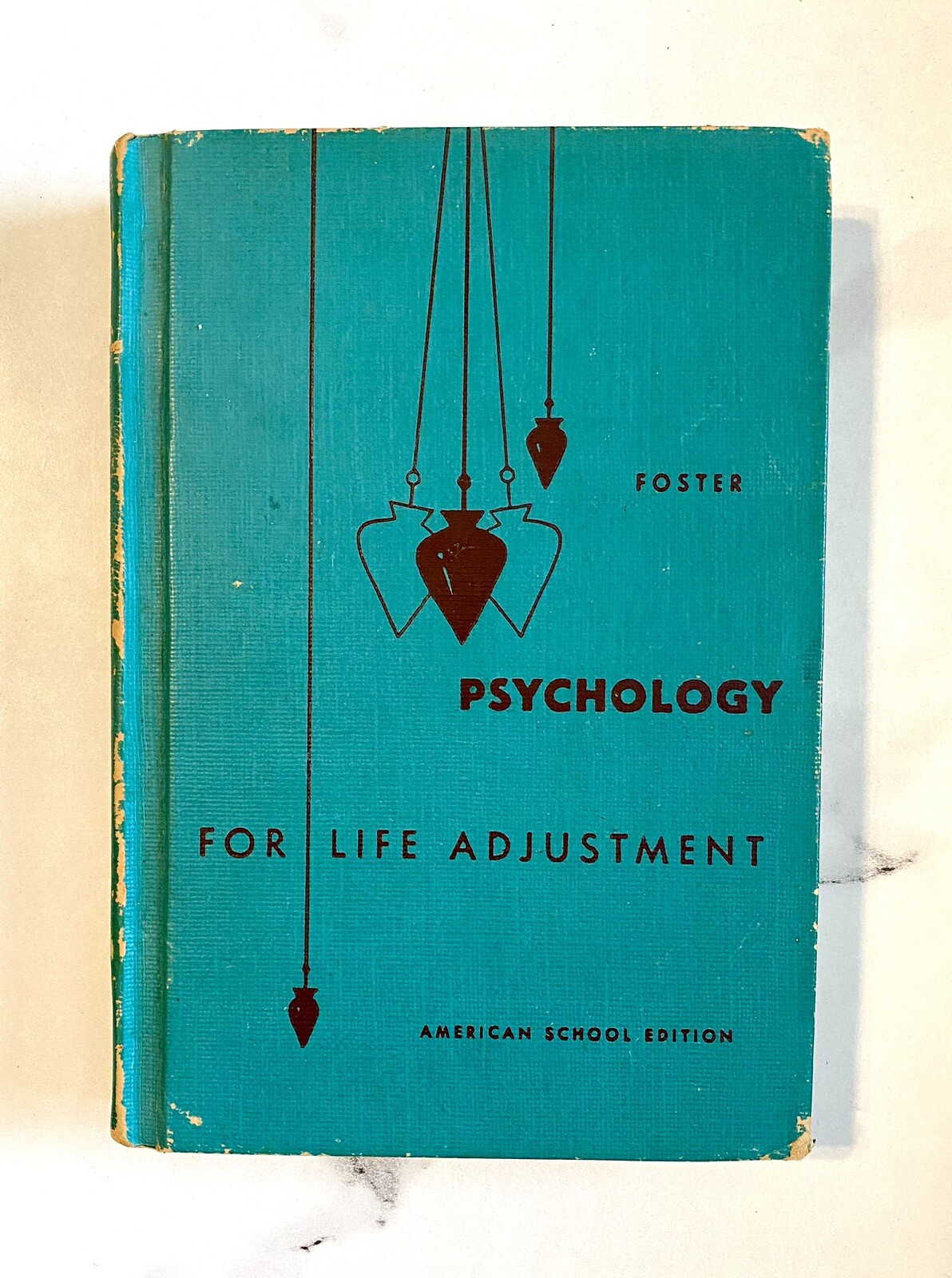 Vintage Psychology Book – “Psychology for Life Adjustment American School 1959